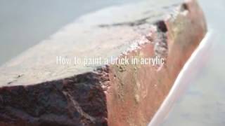 How to paint a brick in acrylic-in Stop Motion