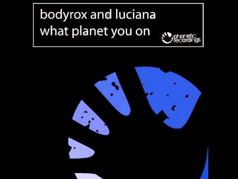Bodyrox & Luciana - What Planet You On (Deadmau5 Remix)