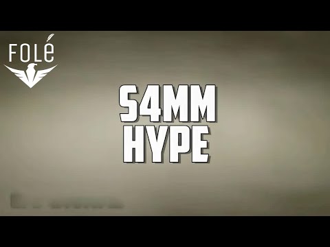 S4MM - Hype
