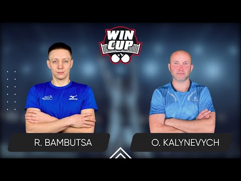 20:15 Roman Bambutsa - Oleksandr Kalynevych 17.10.2024 WINCUP Professional. TABLE 1