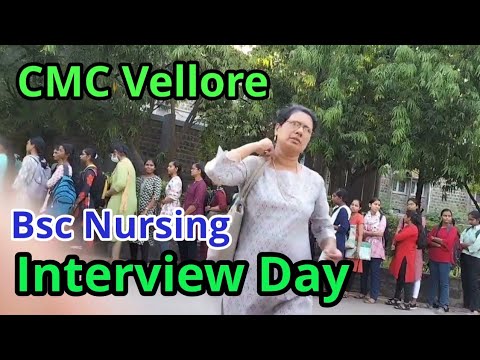 CMC Bsc Nursing Interview Day 2023 Experience |CMC Vellore Medical College | Cmc Admission | nursing