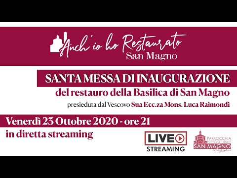 Messa per il restauro esterno della Basilica di Legnano