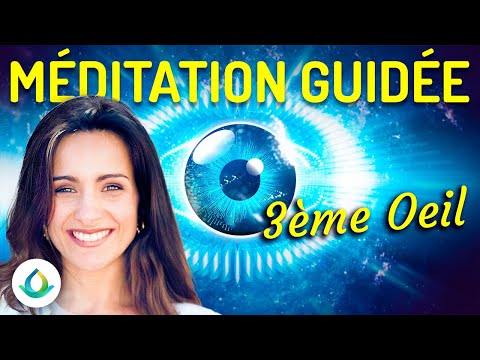 Méditation Guidée pour Ouvrir son 3ème Oeil (Activation de la Glande Pinéale) ✨👁️✨