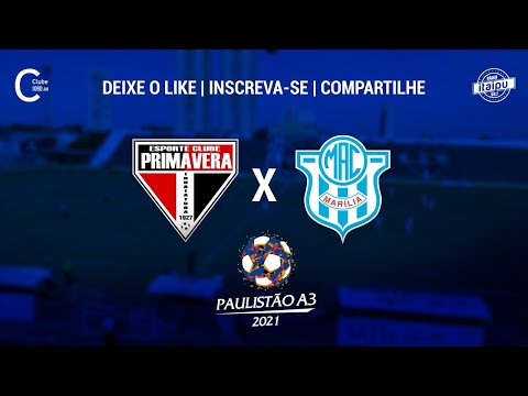 Primavera x Marília | AO VIVO | 12/05/21 - Paulista A3