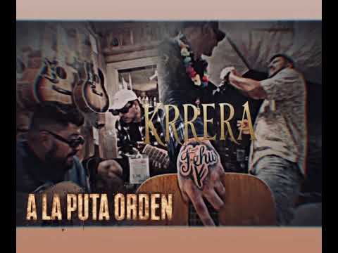 KRRERA - A La Puta Orden