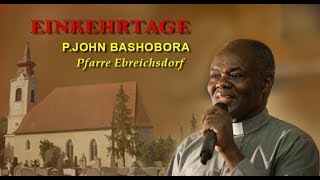 001 - Vortrag mit P JOHN BASHOBORA