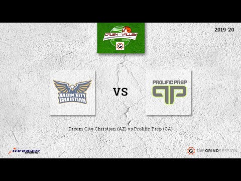 Dream City Christian (AZ) vs Prolific Prep (CA)