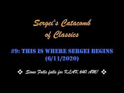 Promo for Sergei's Catacomb of Classics #9