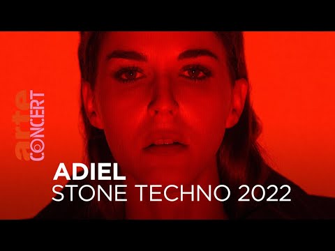 Adiel - Stone Techno Festival 2022 - @ARTE Concert