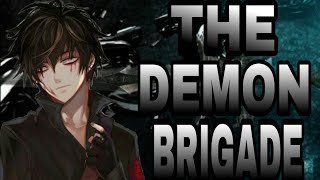 THE DEMON BRIGADE(chapter 1)