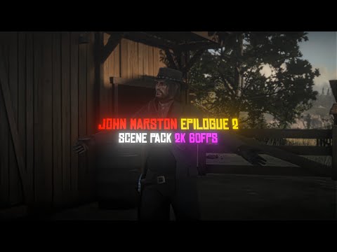 John Marston  Epilogue Part 2 Scenepack (Outdated)
