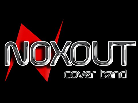 NOXOUT Promo 2020 - Cover Band