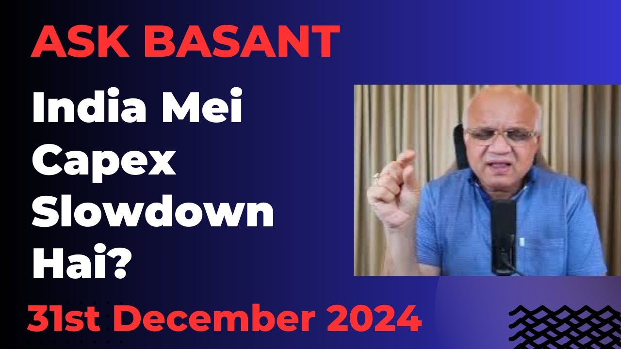 India Mei Capex Slowdown Hai?