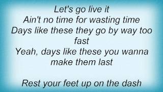 Jason Aldean - Days Like These Lyrics