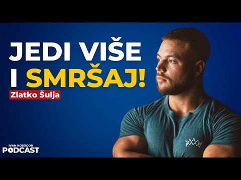 Kako da ubrzaš metabolizam? — Zlatko Šulja | Ivan Kosogor Podcast Ep.108