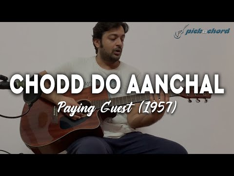 Chodd Do Aanchal Guitar Tutorial | Paying Guest (1957) | Easy Guitar Lesson | Pickachord