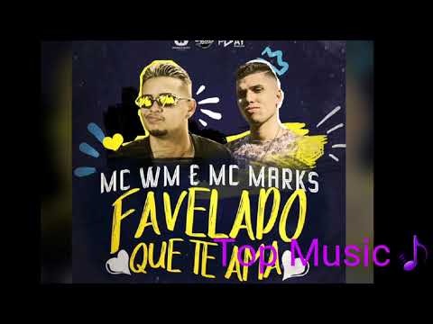 MC WM e MC Marks - Favelado Que Te Ama (Audio Oficial) 2018
