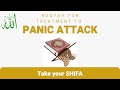 Ruqyah For Treatment To PANIC ATTACK Take Your Shifa LISTEN NOW
