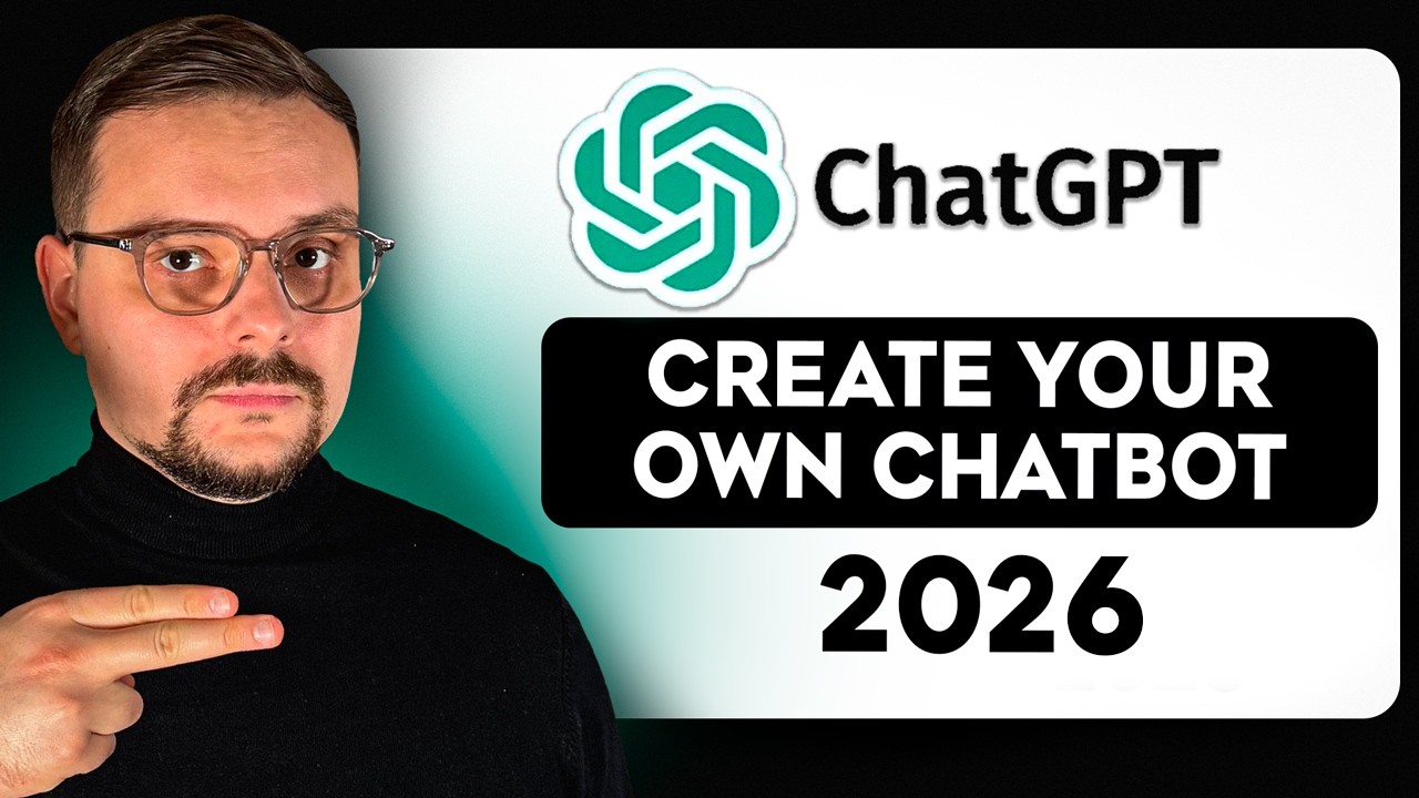 Create Your Own Custom GPT - 2026 | How to Create Your Own Chatbot Using ChatGPT