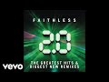 Faithless - Not Going Home 2.0 (Eric Prydz Remix Remastered) [Audio]
