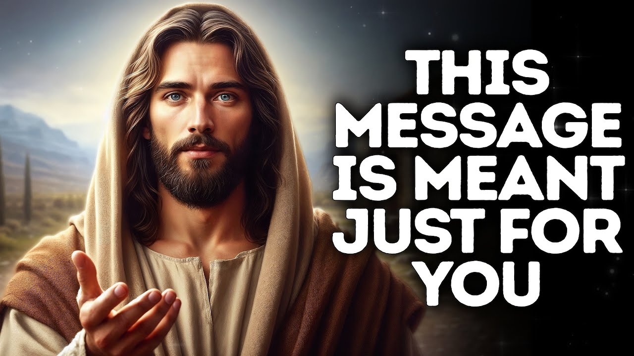 God Says - THIS MESSAGE IS ONLY FOR YOU | God Message | Gods Message Now |God's Message Now For You