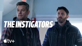 The Instigators - Official Trailer | Apple TV+