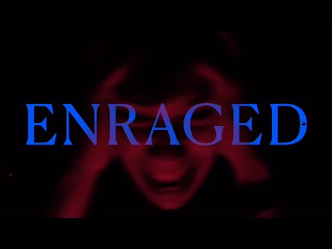 ENRAGED