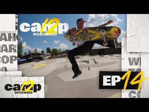 Camp Woodward Season 12 - EP14 - The Spot Battle