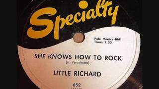 LITTLE RICHARD  She Knows How To Rock   78   1959
