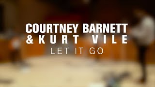 Kurt Vile and Courtney Barnett - Let It Go (Live on The Current)