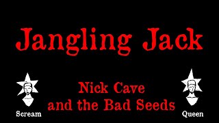 Nick Cave and the Bad Seeds - Jangling Jack - Karaoke