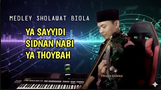 Download lagu MEDLEY SHOLAWAT | BIOLA SHOLAWAT (INSTRUMEN SHOLAWAT) mp3
