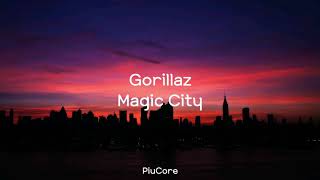 Gorillaz | Magic City [Lyrics] (Eng/Esp)