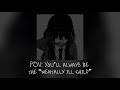 POV You Ll Always Be The Mentally Ill Child A Vent Playlist