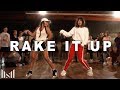 RAKE IT UP - Yo Gotti ft Nicki Minaj Dance | Matt Steffanina Choreography