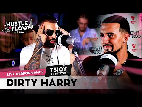 Dirty Harry - Tsiou (Unreleased Exclusive) | Hustle N Flow Show w/ Gio Kay