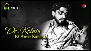 Dr. Kotnis Ki Amar Kahani