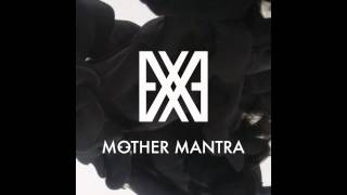 Mother Mantra - Machetes & Guns