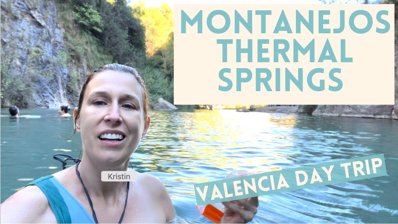 hot springs of montanejos video