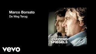 Marco Borsato - De Weg Terug