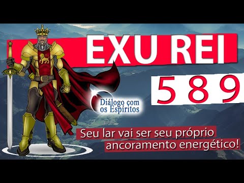 DcE 589 - [] Entidade Exu Rei - Médium Rafael Molina