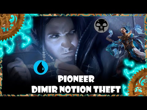 Magic Online - Pioneer - Dimir Notion Theft