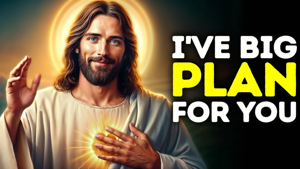 GOD SAYS: I HAVE BIG PLAN FOR YOU | God Message Today | Gods Message Now | God's Message Now Today