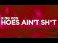 King Von - Hoes Ain't Sh*t (Lyrics Video) | Nabis Lyrics