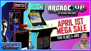 Arcade1Up April 1st Mega Sale This is NOT a Joke!