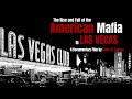 American Mafia The Rise And Fall Of Organized Crime In Las Vegas 2022 Full Movie