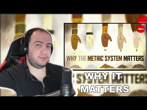 Why the metric system matters - Matt Anticole - TEACHER PAUL REACTS