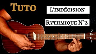 Tuto Ukulélé Da Silva - L'indécision (Accords et Paroles)