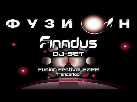 Finndus DJ-Set | Fusion Festival 2022 | Trancefloor