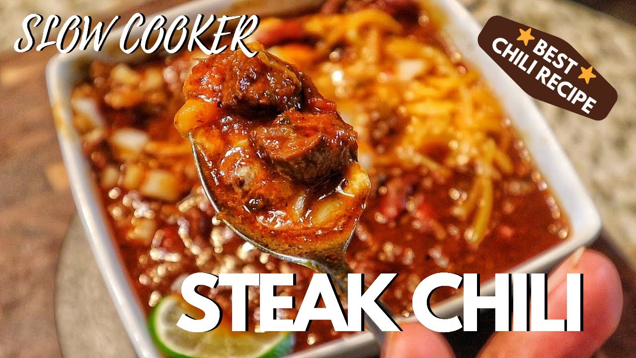 Steak Chili Slow Cooker Recipe | Best Chili Recipe | Easy To Make Appetizer Ideas